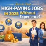 High-Paying Jobs in 2025 Without Experience